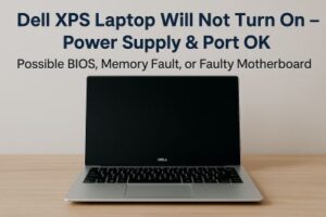 Dell XPS Laptop Will Not Turn On